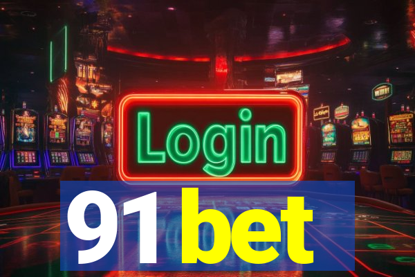 91 bet